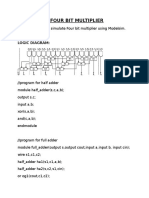 9.four Bit Multiplier: AIM:To Design and Simulate Four Bit Multiplier Using Modelsim. TOOL:Modelsim. Logic Diagram