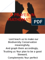 A Prayer in Mathematics for Biodiversity Conservation
