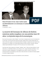 Hace 60 Años El Rey Juan Carlos Mató Accidentalmente A Su Hermano El Infante Alfonso PDF