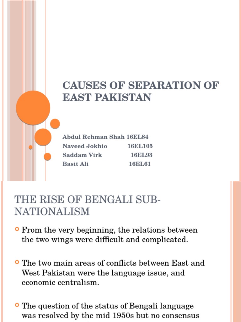 Causes of East Pakistan Separation | PDF | Pakistan | Government Of ...