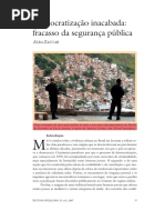 A. Democratização inacabada