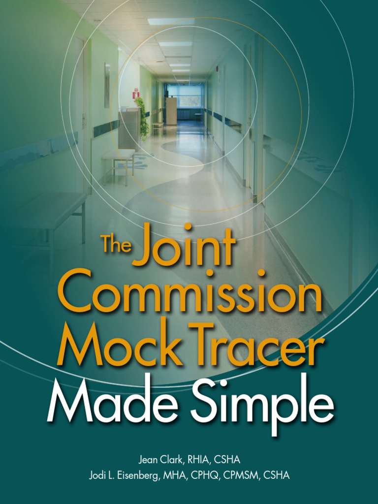 JCI Mock Survey Made Simple PDF Joint Commission Health Sciences