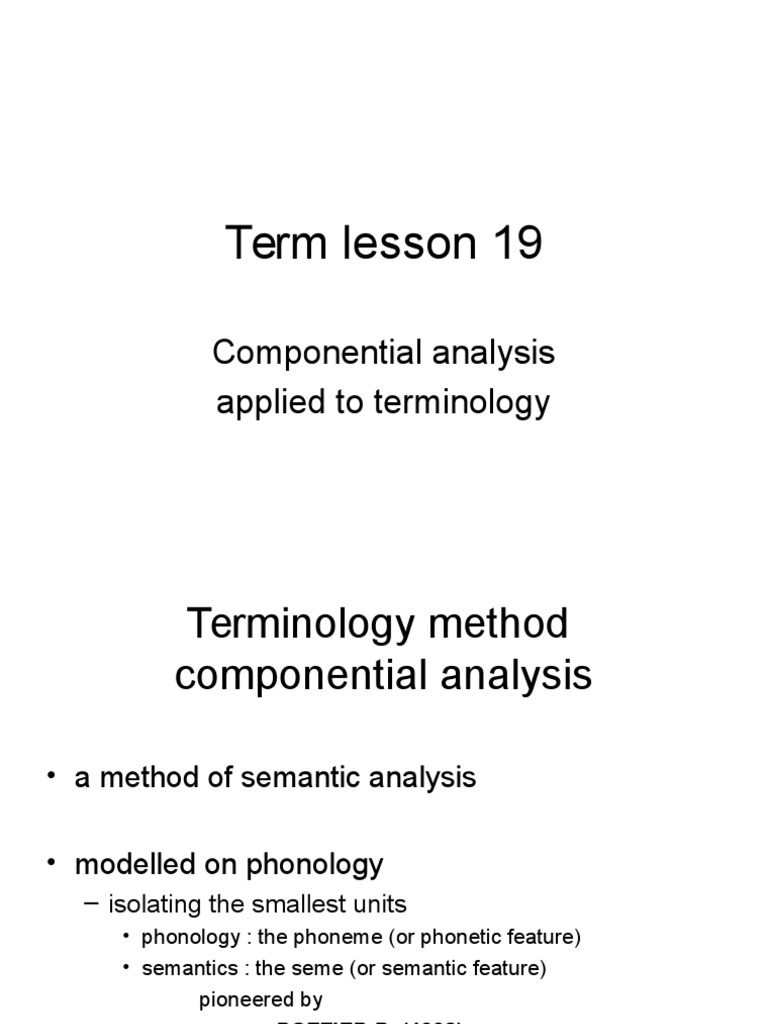 Term Lesson 19: Componential Analysis Applied To Terminology | PDF ...