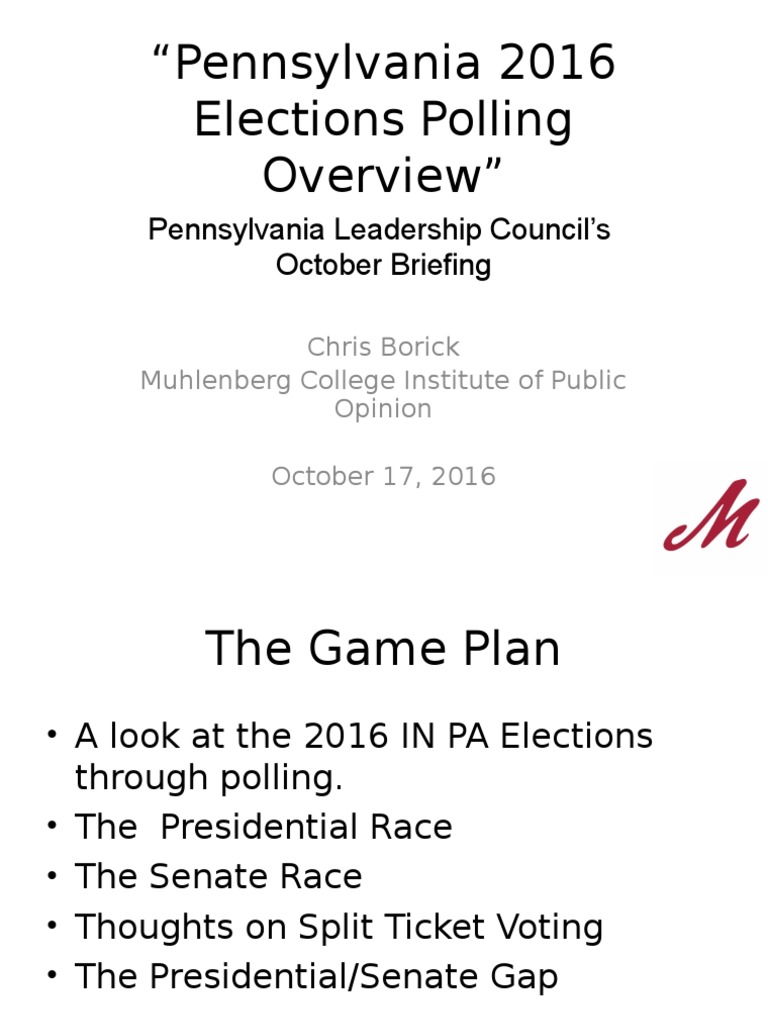 PLC October 2016 Briefing - Pennsylvania Polling Overview by Chris ...