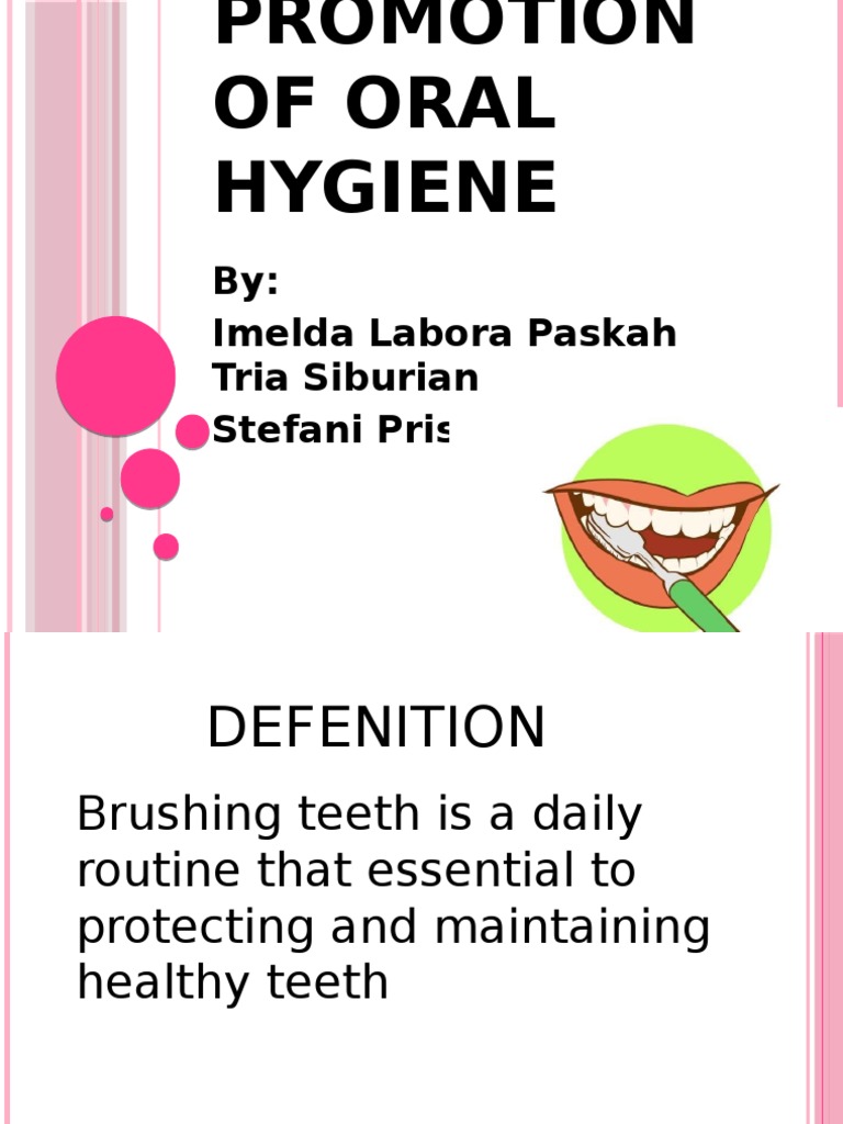 Oral Hygiene | PDF