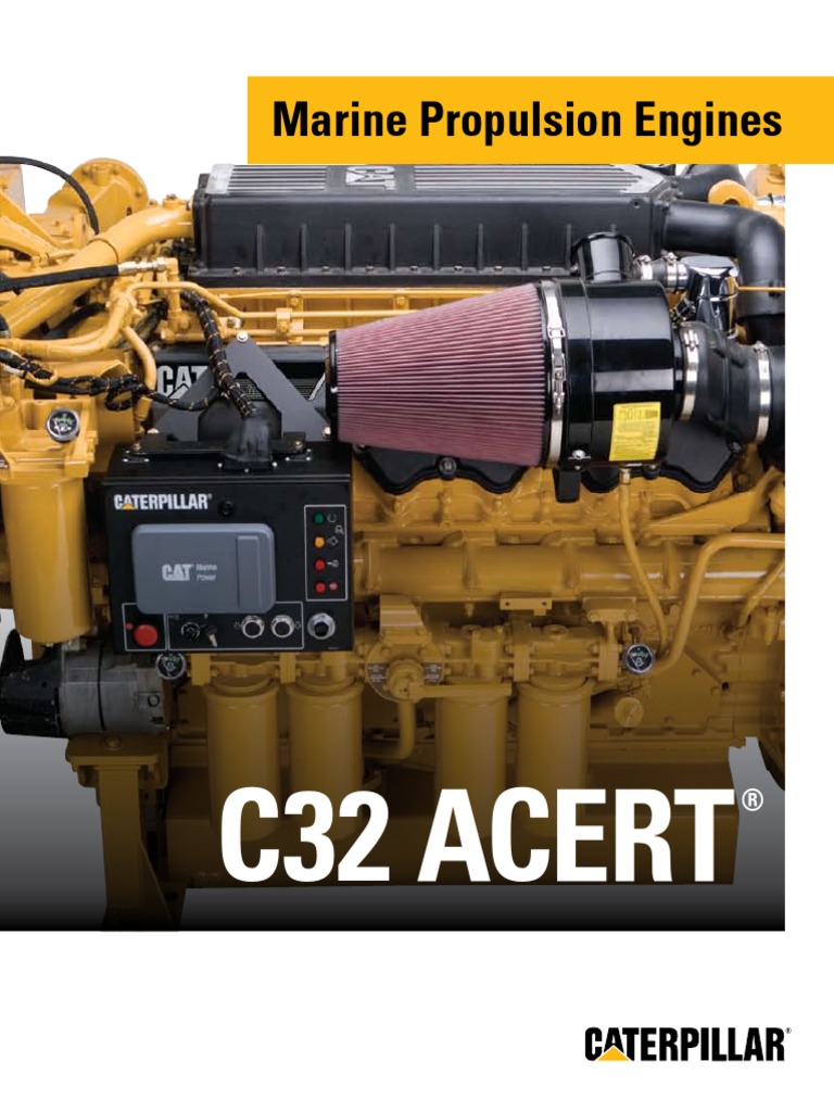Cat C32 ACERT Marine Engine Marine Propulsion Engines