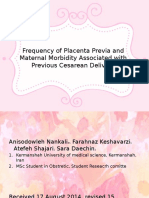 Frequency of Placenta Previa and Maternal Morbidity Associated