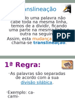 Translineação Algumas Regras