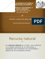 07 - Manejo Inadecuado de Los Recursos Naturales Mineria, Cuerpos de Agua, Petroleo.