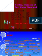 Pro and Contra, Increase of National Test Value Standard