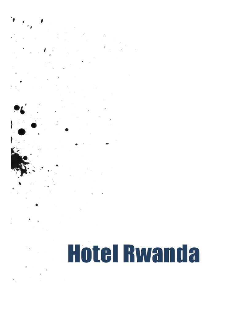 Hotel Rwanda: Political Science Film Review | PDF