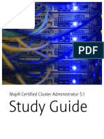 MapR Certified Cluster Administrator Study Guide v.5.1