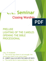 C.E. Seminar Closing Worship