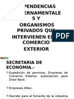 Dependencias Gubernamentales y Organismos Privados Que Intervienen en El Comercio Exterior 2007
