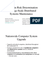 Metrics in Risk Determination For Large-Scale Distributed Systems Maintenance
