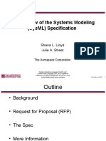 An Overview of The Systems Modeling (Sysml) Specification: Shana L. Lloyd Julie A. Street