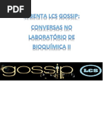 Sebenta Gossip