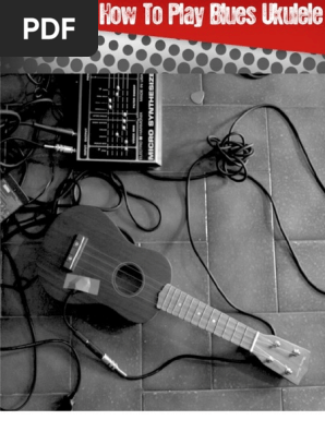272701380-How-to-Play-Blues-Ukulele.pdf