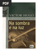 Na Sombra e Na Luz (Psicografia Zilda Gama - Espirito Victor Hugo)