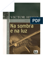 Na Sombra e Na Luz (Psicografia Zilda Gama - Espirito Victor Hugo)