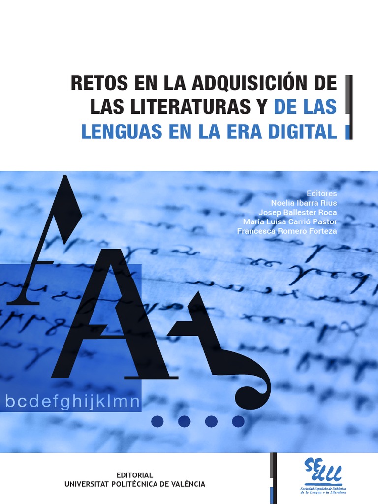 Retos en La Adquisición de Las Literaturas y de Las Lenguas en La Era  Digital - 6267