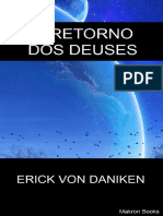 O Retorno Dos Deuses - Erick Von Daniken
