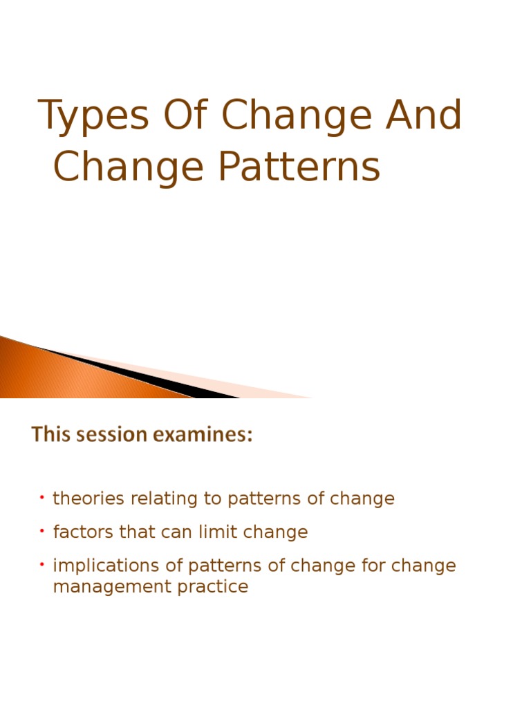 Types of Change and Change Patterns | PDF | Strategic Management | Paradigm