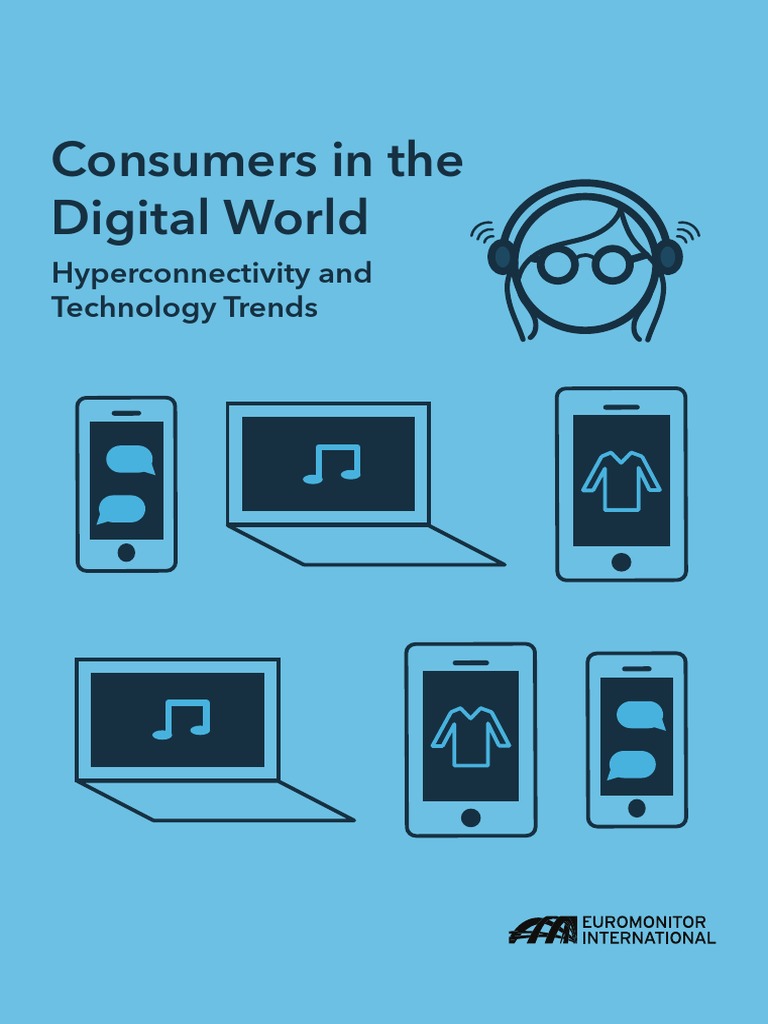 Consumers in The Digital World | PDF | Smartphone | Android (Operating ...