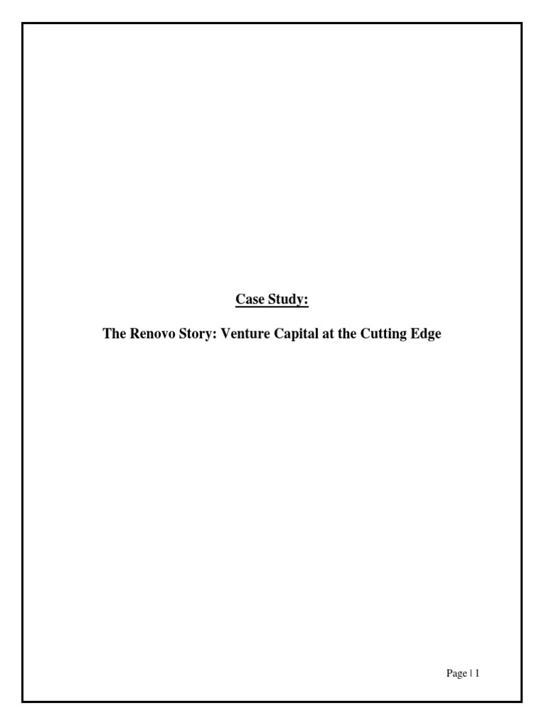 Case Study The Renovo Story Venture Capital at The Cutting Edge PDF Venture Capital