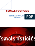 Female Foeticide: Beti Bachao, Beti Padhao