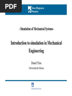 Introduction To The Simulation of Mechanical Systems