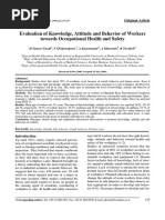 Evaluation of Knowledge, Attitude and Behavior of Workers Towards Occupational Health and Safety