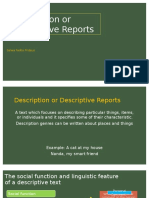 Descriptive Report, Infromation Report, Explanation