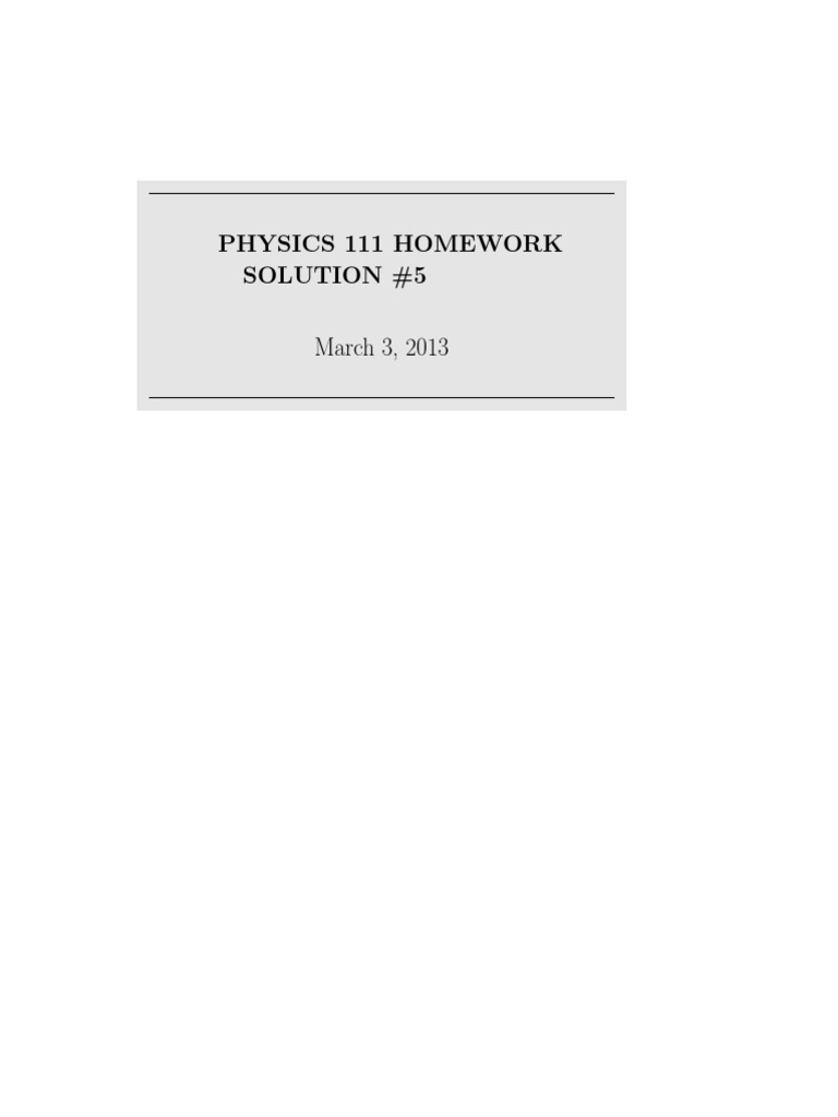 Physics Homework Solutions | PDF