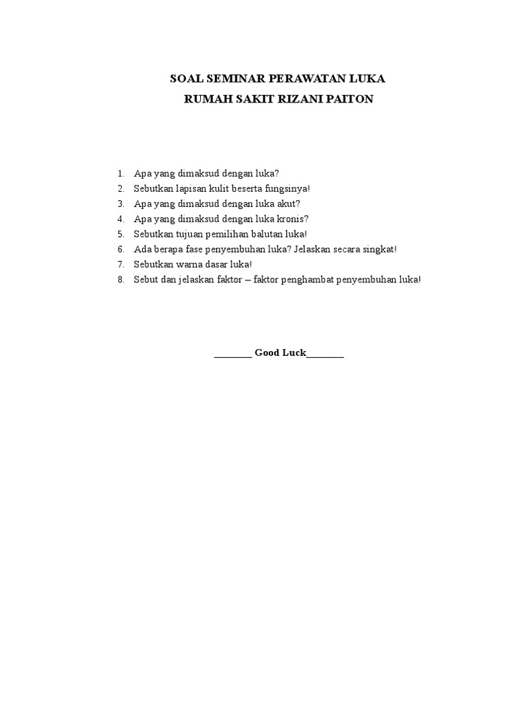 Soal Seminar Perawatan Luka di RS Rizani | PDF | Pengembangan Diri ...