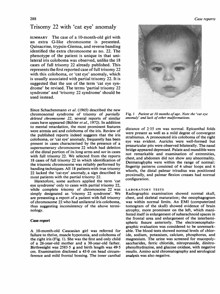 Trisomy 22 With 'Cat Eye' Anomaly Karyotype