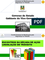 Normas de Circulação Habilitação e Infrações Encontros Da Década de Ação 2012