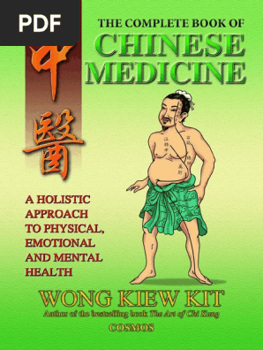 Wong Kiew Kit - Complete Book of Chinese Medicine