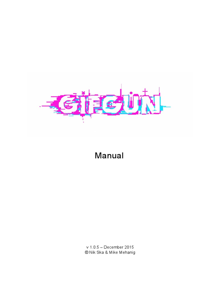 GifGun User Manual Download Free PDF Adobe Mac Os