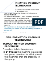 Cell Formation in Group Technology: Tabular Method