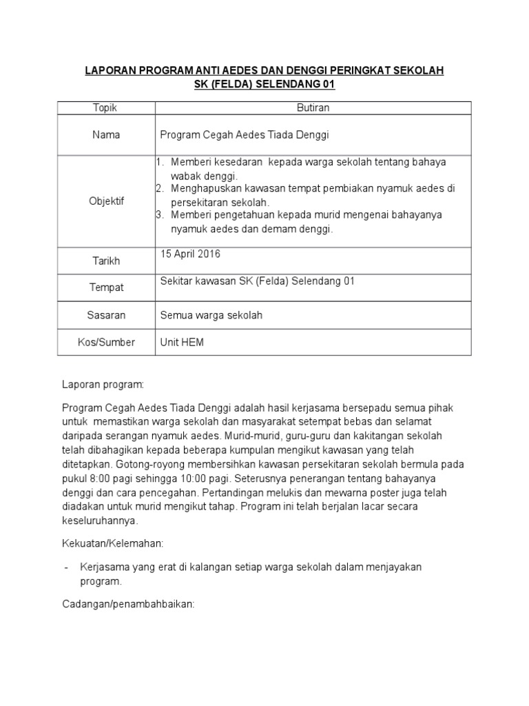 Laporan Program Anti Aedes Dan Denggi Peringkat Sekolah