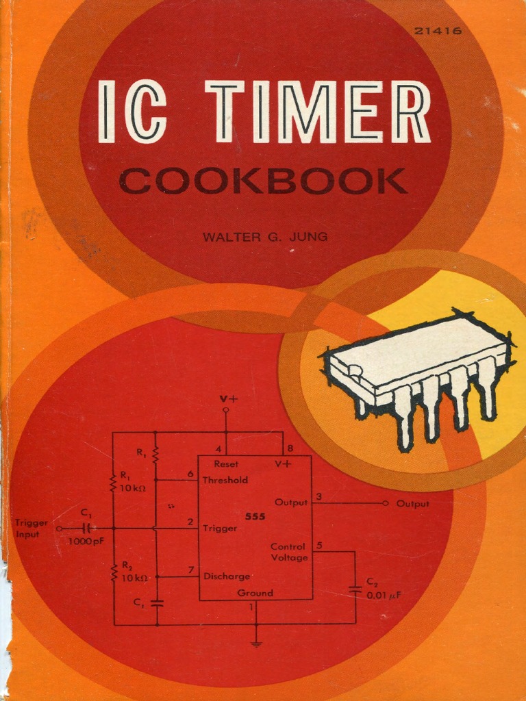 IC Timer Cookbook PDF | PDF | Electronic Circuits | Capacitor