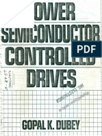 Gopal K Dubey, “Power Semiconductor Controlled Drives”