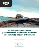 Colonialidad y Saqueo Extractivista Chiloe. Eduardo Mondaca