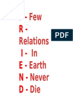 F-R - I - E - N - D-: Few Relations in Earth Never Die