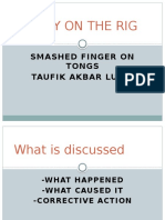 Safety On The Rig: Smashed Finger On Tongs Taufik Akbar Lubis