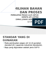 Pemilihan Bahan Dan Proses Dimas.