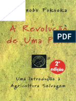 Masanobu Fukuoka a Revolucão de Uma Palha Uma Introducão à Agricultura Selvagem