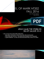 Jesus Calms the Turbulent_Gospel of Mark 4.35_5.20 NT352 Fall 2016