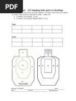 Head Shots (25 Jumping Jacks Prior To Shooting)